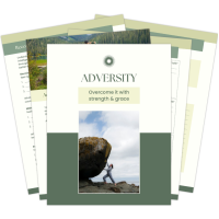 Adversity: Overcome with Strength and Grace