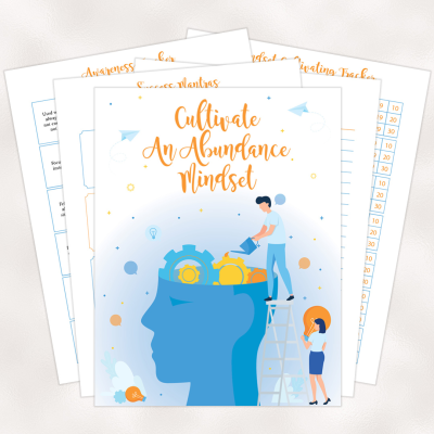 Cultivate An Abundance Mindset Workbook